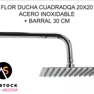 Flor Ducha Cuadrada 20x20 Acero Inoxidable + Brazo Caño 40cm
